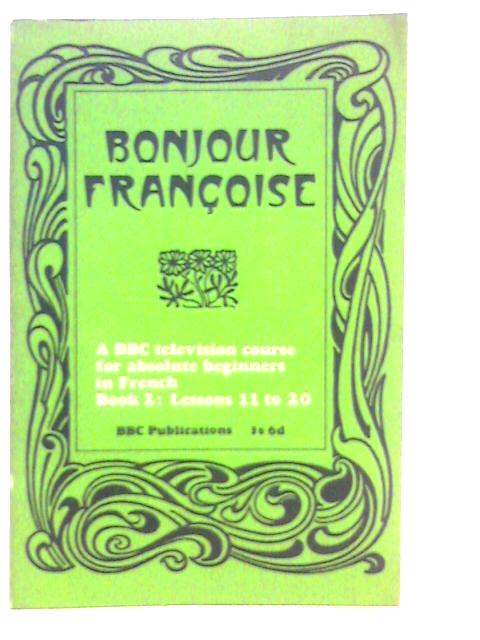 Bonjour Francoise Book 2 By Michel Faure