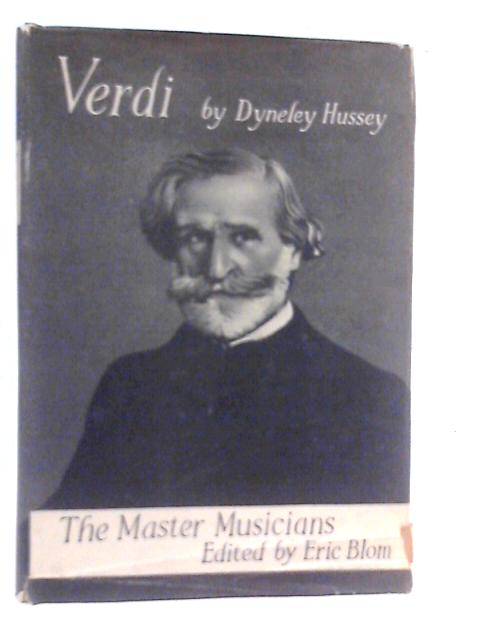 Verdi By Dyneley Hussey