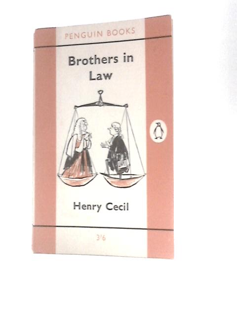 Brothers in Law By Henry Cecil