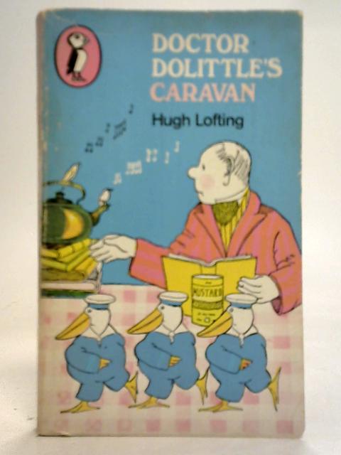 Doctor Dolittle's Caravan By Hugh Lofting