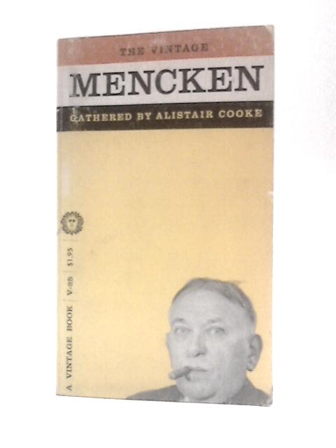 The Vintage Mencken By Alistair Cooke (Ed.)