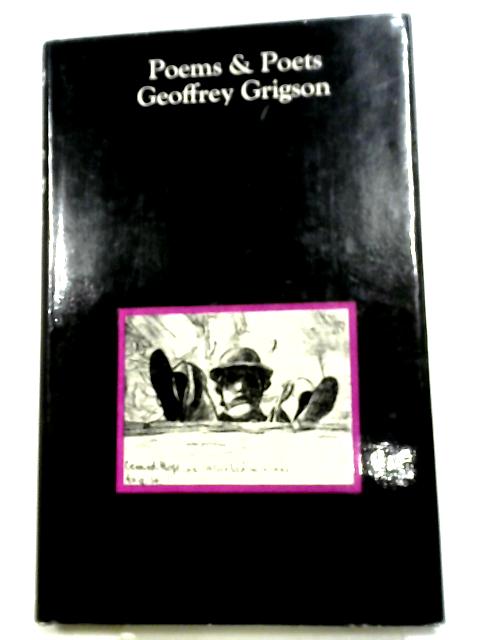 Poems And Poets von Geoffrey Grigson