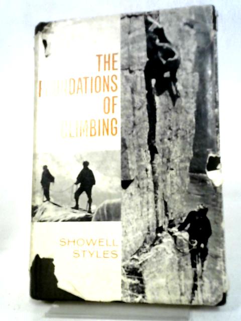 The Foundations of Climbing von Showell Styles