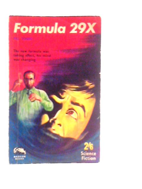 Formula 29X von Pel Torro