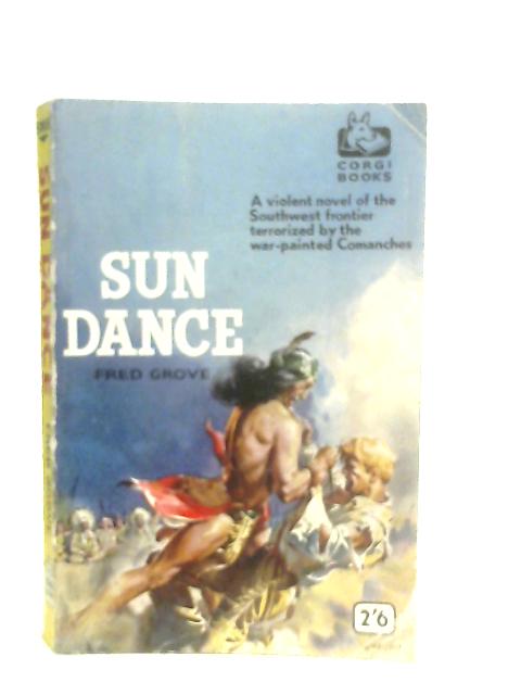 Sun Dance By Fred Grove