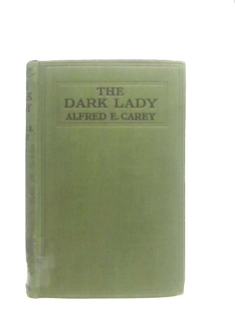 The Dark Lady par Alfred E. Carey