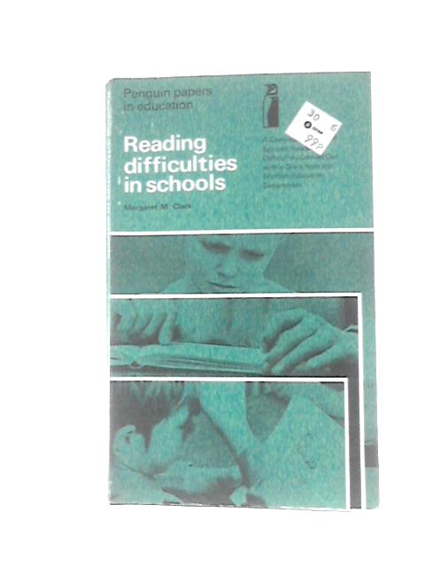 Reading Difficulties in Schools (Penguin Papers in Education) von Margaret M.Clark