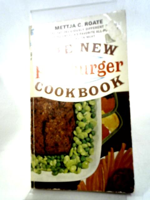 The New Hamburger Cookbook par Mettja C Roate