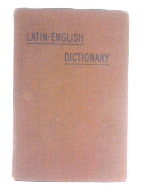 A Latin-English Dictionary By C. G. Gepp and A. E. Haigh