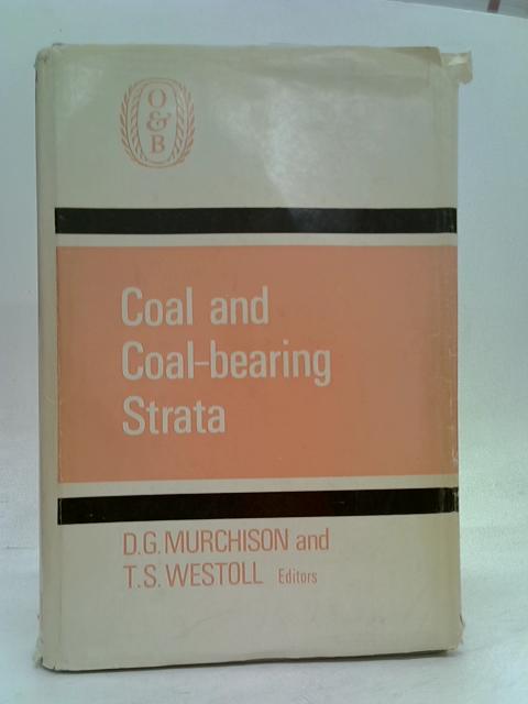 Coal and Coal-bearing Strata. von Murchison et al