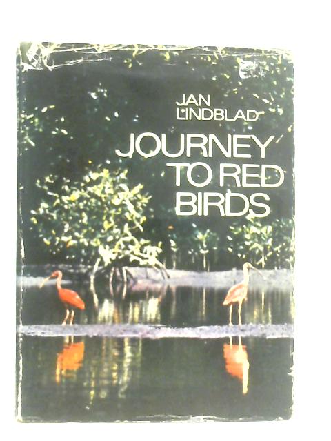 Journey to Red Birds von Jan Lindblad