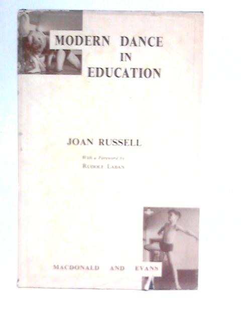 Modern Dance in Education von Joan Russell