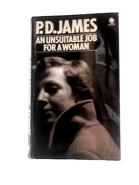 An Unsuitable Job for a Woman By P D James