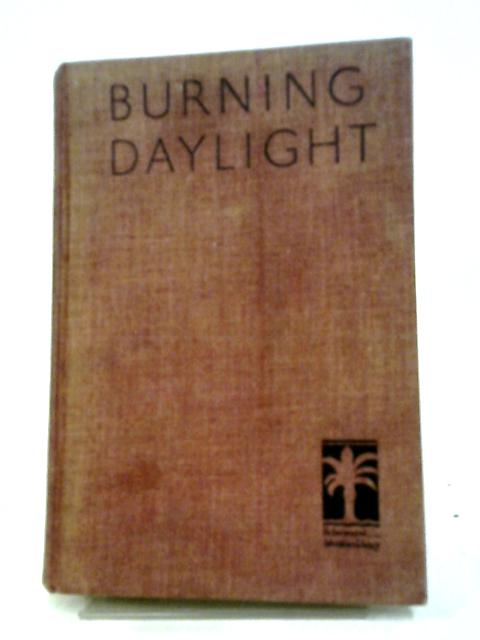 Burning Daylight By Jack London