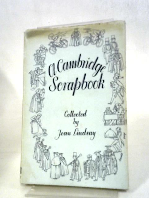 A Cambridge Scrapbook von Jean Lindsay