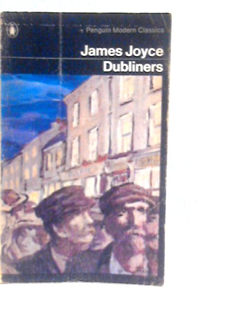 Dubliners By James Joyce