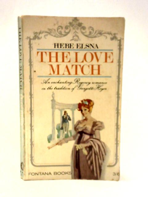 The Love Match By Hebe Elsna