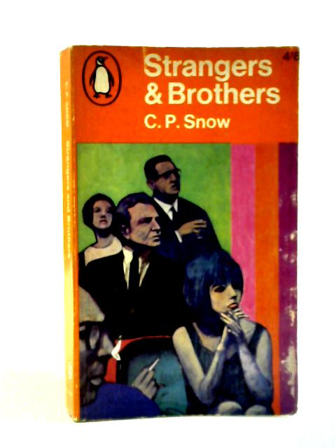 Strangers and Brothers By C. P. Snow