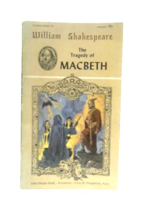 The Tragedy Of Macbeth By William Shakespeare