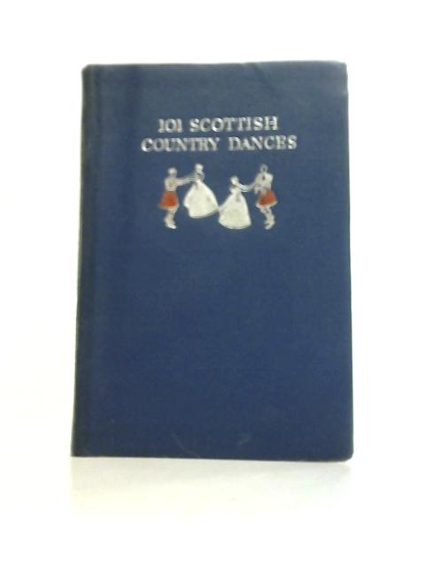 101 Scottish Country Dances By Jean C. Milligan