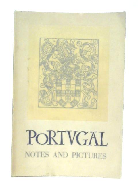 Portugal, Notes And Pictures By Anon