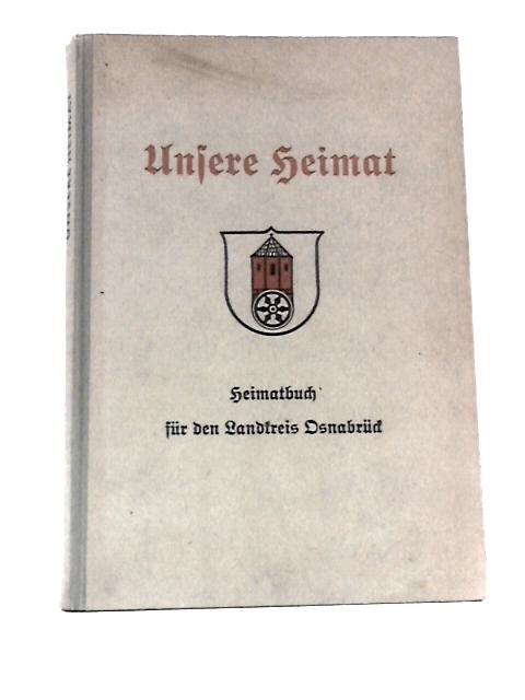 Unsere Heimat par Matthias Brinkmann (Ed.)