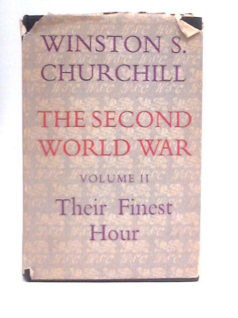 The Second World War: Vol. II - Their Finest Hour von Winston S. Churchill