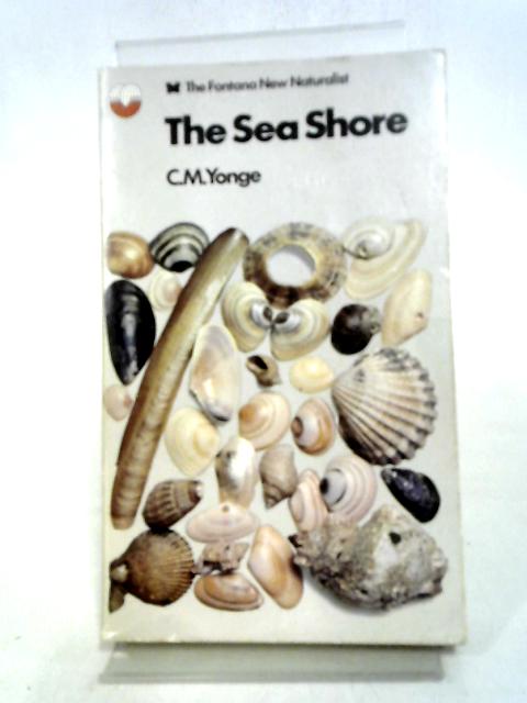 The Sea Shore By C M Yonge