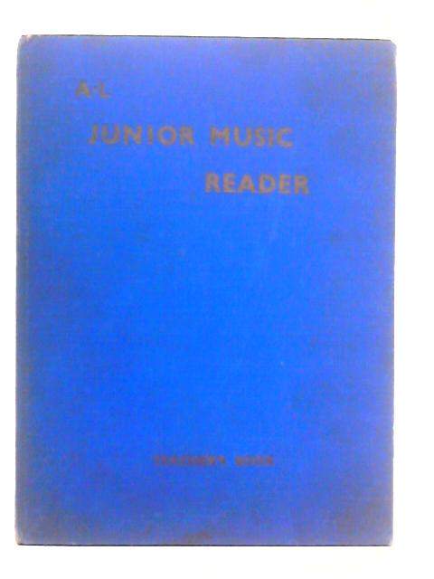 Junior Music Reader: Teacher's Book par Charles Hooper