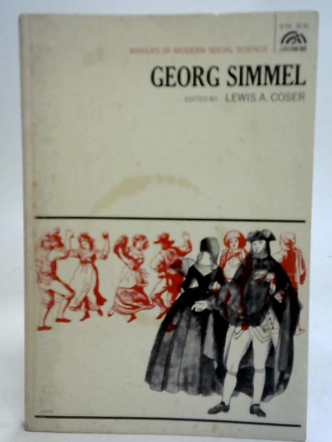 Makers of Modern Social Science Georg Simmel By Georg Simmel