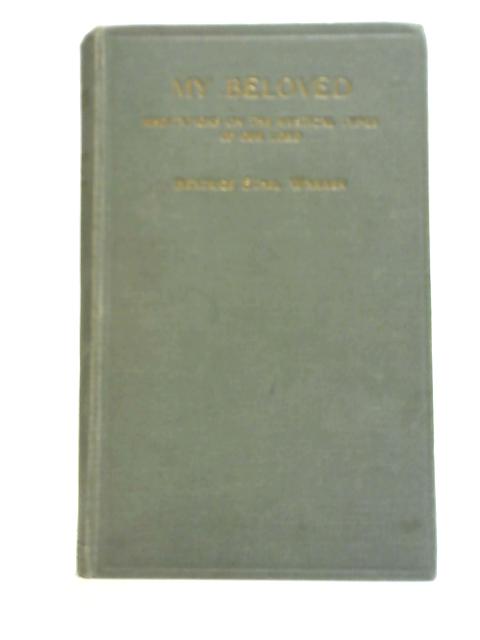 My Beloved By Beatrice Ethel Warren