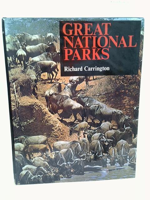 Great National Parks By Richard Carrington