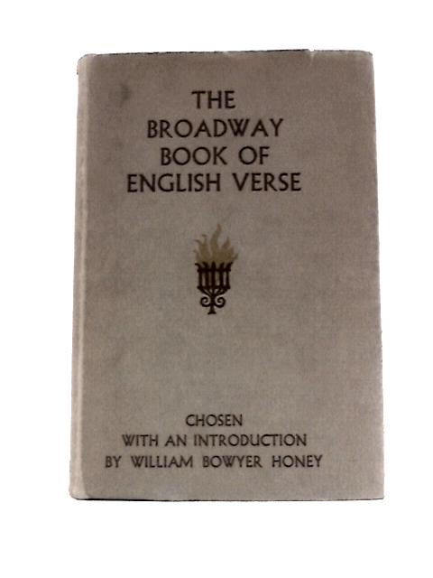 The Broadway Book of English Verse, The Sacred Fire von William Bowyer Honey