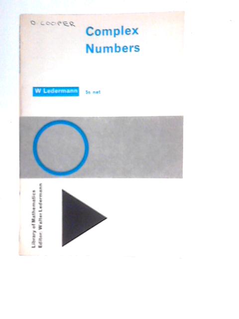 Complex Numbers By Walter Ledermann
