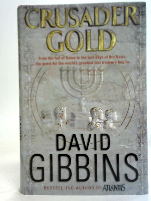 Crusader Gold By David Gibbins