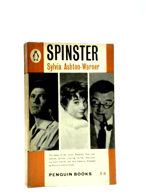 Spinster (Penguin Books. no. 1635.) von Sylvia Ashton Warner