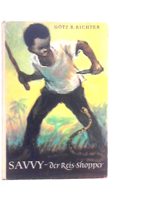 Savvy Der Reis-Shopper By Gotz R.Richter