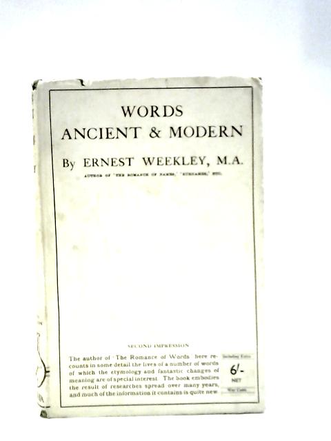 Words Ancient and Modern By Ernest Weekley