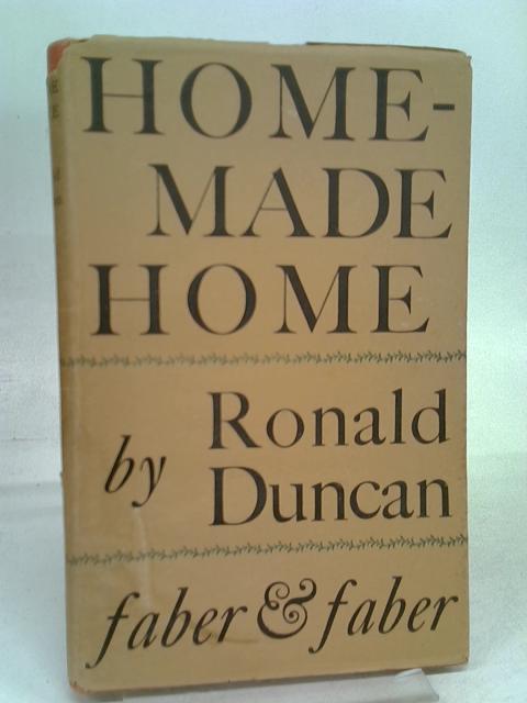 Home-made home von Duncan, Ronald