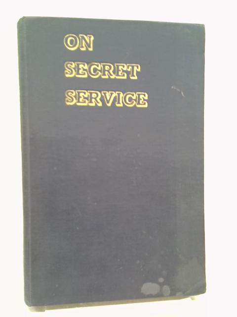 On Secret Service By Leonard Gribble