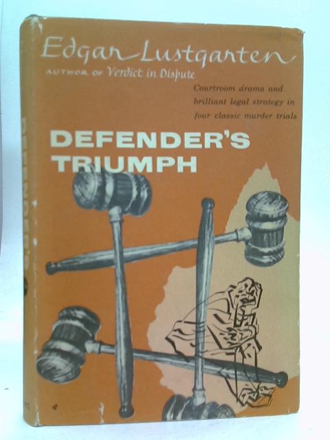 Defender's Triumph By Edgar Lustgarten