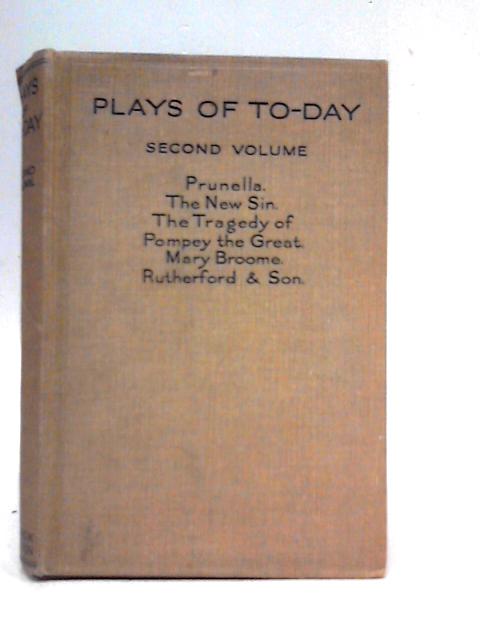 Plays of Today: Second Volume By Various