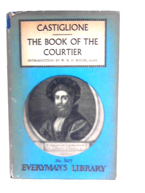 The Book Of The Courtier By Baldassare Castiglione