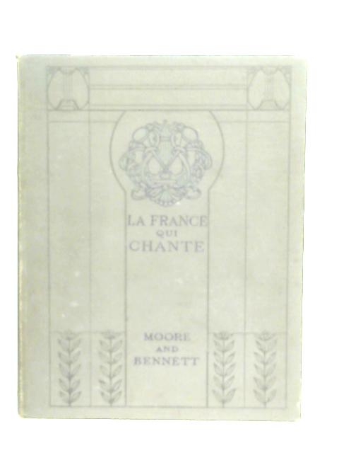 La France Qui Chante Airs Et Paroles Recueillis Ou Choisis von H. E. Moore
