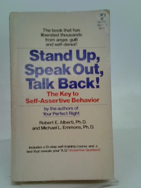 Stand Up Speak Out Talk Back! von Robert E. Alberti