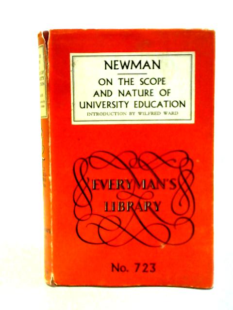 On the Scope and Nature of University Education By Cardinal John Henry Newman