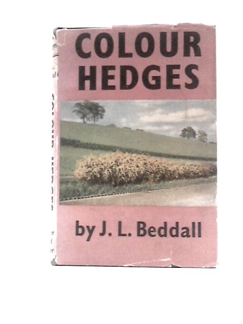 Colour Hedges par J L.Beddall