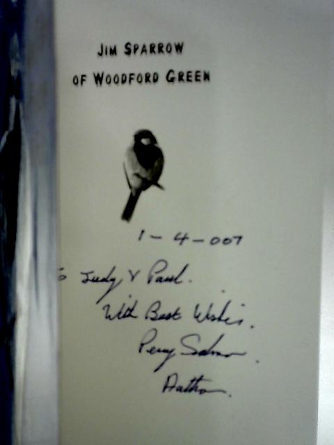 Jim Sparrow of Woodford Green: Essex Tales of Feather and Fur von Percy J. Salmon