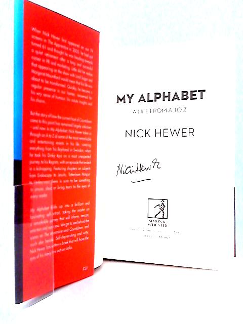 My Alphabet: A Life from A to Z von Nick Hewer