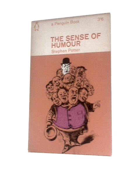 The Sense of Humour von Stephen Potter